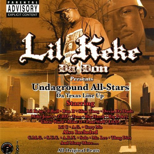 Lil Keke - Undaground All-Stars: Da Texas Line Up - Tekst piosenki, lyrics | Tekściki.pl