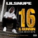 Lil' Snupe - 16 & Runnin Tha Mixtape - Tekst piosenki, lyrics | Tekściki.pl