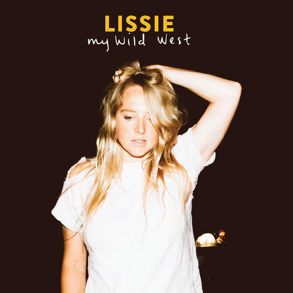 Lissie - My Wild West - Tekst piosenki, lyrics | Tekściki.pl