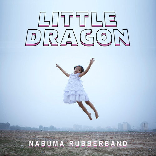 Little Dragon - Nabuma Rubberband - Tekst piosenki, lyrics | Tekściki.pl