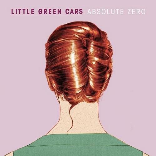 Little Green Cars - Absolute Zero - Tekst piosenki, lyrics | Tekściki.pl