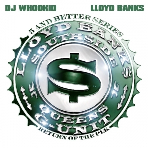 Lloyd Banks - 5 And Better Series Vol. 1: Return Of The P.L.K. - Tekst piosenki, lyrics | Tekściki.pl
