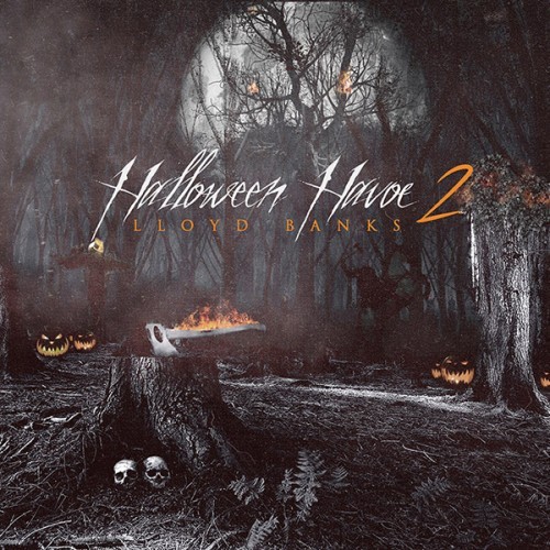 Lloyd Banks - Halloween Havoc 2 - Tekst piosenki, lyrics | Tekściki.pl
