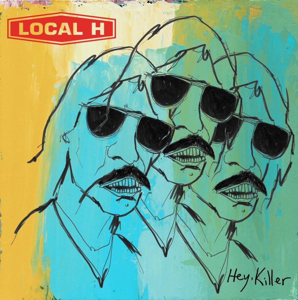 Local H - Hey, Killer - Tekst piosenki, lyrics | Tekściki.pl