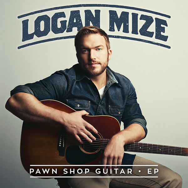 Logan Mize - Pawn Shop Guitar - EP - Tekst piosenki, lyrics | Tekściki.pl