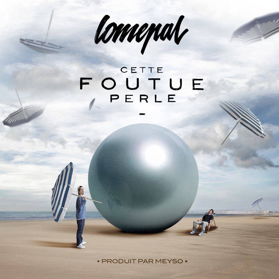 Lomepal - Cette foutue perle - Tekst piosenki, lyrics | Tekściki.pl
