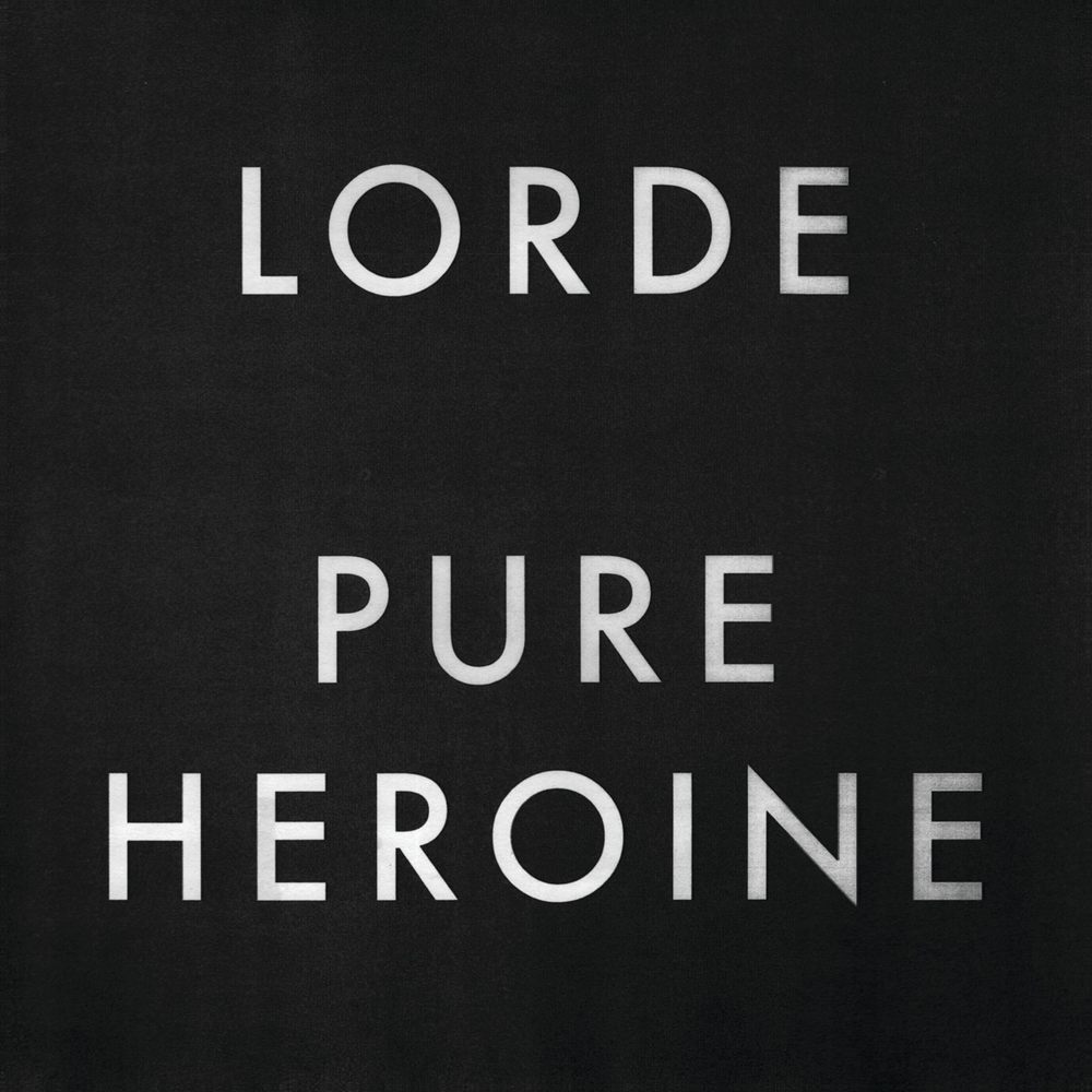 Lorde - Pure Heroine - Tekst piosenki, lyrics | Tekściki.pl