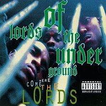 Lords of the Underground - Here Come the Lords - Tekst piosenki, lyrics | Tekściki.pl