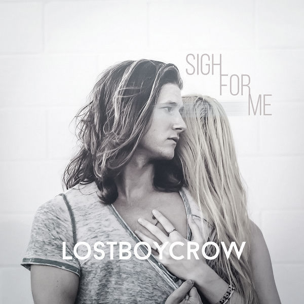 Lostboycrow - Sigh For Me - Tekst piosenki, lyrics | Tekściki.pl