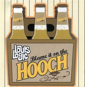 Louis Logic - Blame it on the Hooch - Tekst piosenki, lyrics | Tekściki.pl
