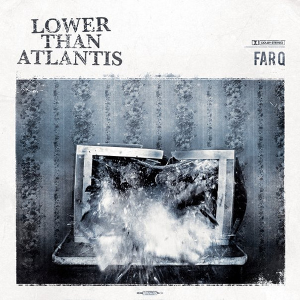 Lower Than Atlantis - Far Q - Tekst piosenki, lyrics | Tekściki.pl