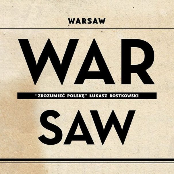 L.U.C - Warsaw WAR/SAW. Zrozumieć Polskę - Tekst piosenki, lyrics | Tekściki.pl