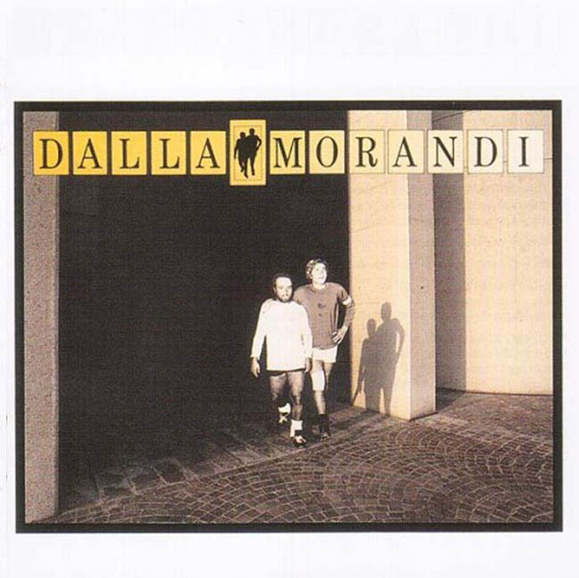 Lucio Dalla - Dalla/Morandi - Tekst piosenki, lyrics | Tekściki.pl
