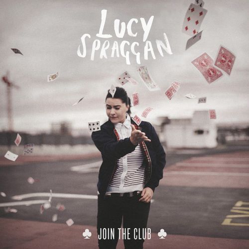 Lucy Spraggan - Join the Club - Tekst piosenki, lyrics | Tekściki.pl