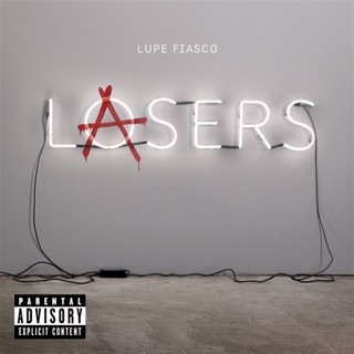 Lupe Fiasco - Lasers - Tekst piosenki, lyrics | Tekściki.pl