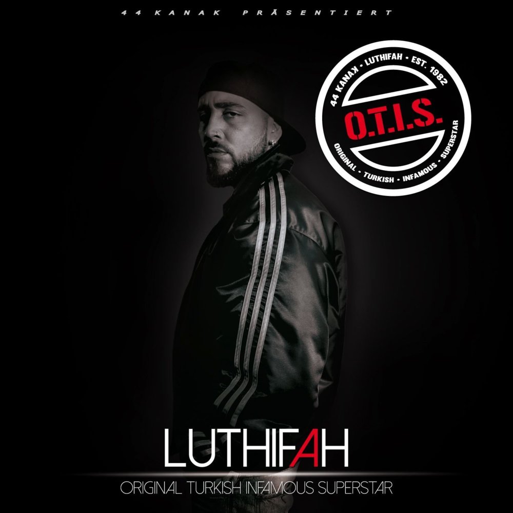 Luthifah - O.T.I.S. (Original Turkish Infamous Superstar) - Tekst piosenki, lyrics | Tekściki.pl