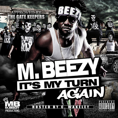 M Beezy - It's My Turn Again - Tekst piosenki, lyrics | Tekściki.pl