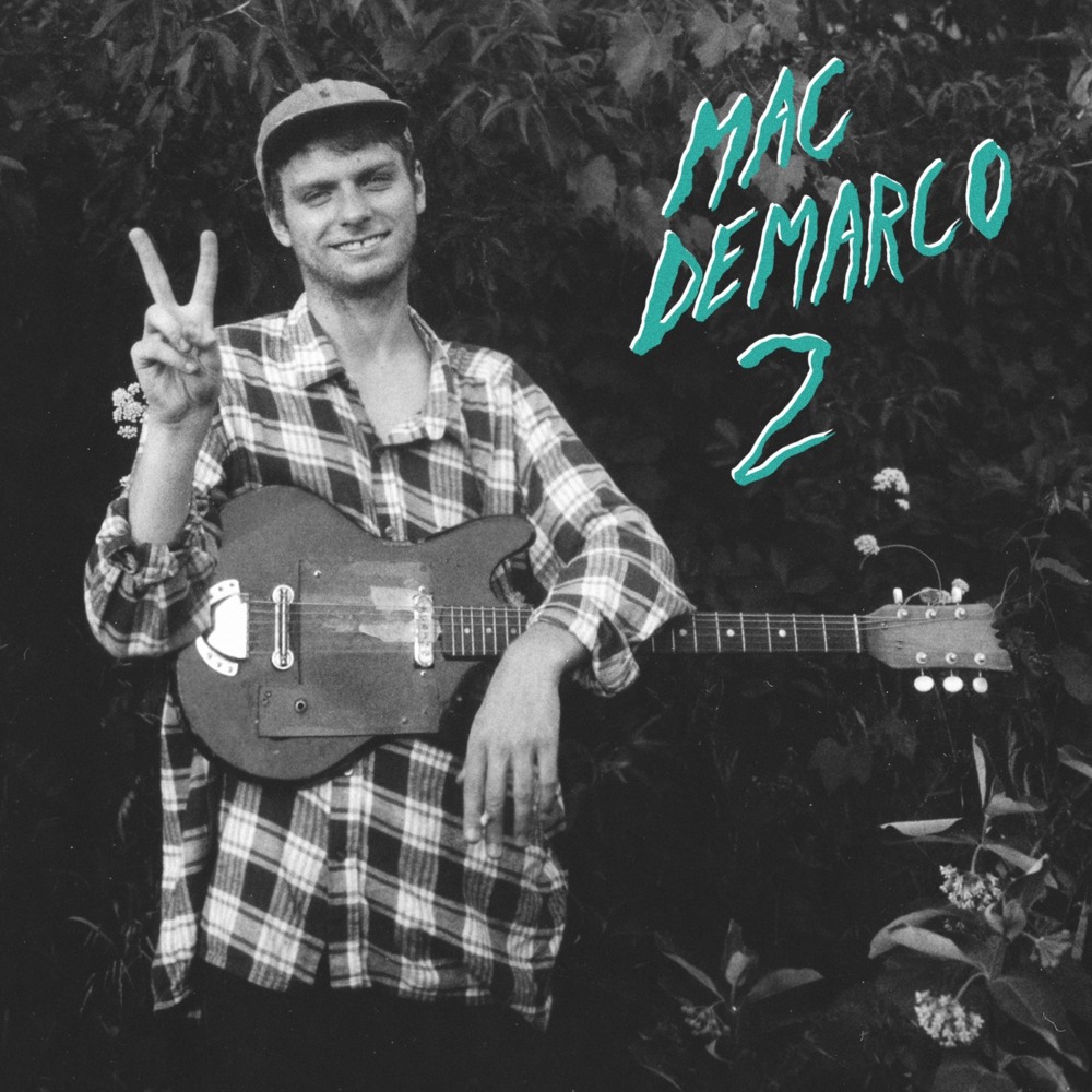 Mac DeMarco - 2 - Tekst piosenki, lyrics | Tekściki.pl