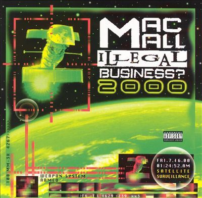 Mac Mall - Illegal Business 2000 - Tekst piosenki, lyrics | Tekściki.pl