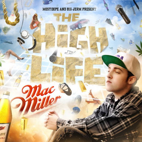 Mac Miller - The High Life - Tekst piosenki, lyrics | Tekściki.pl