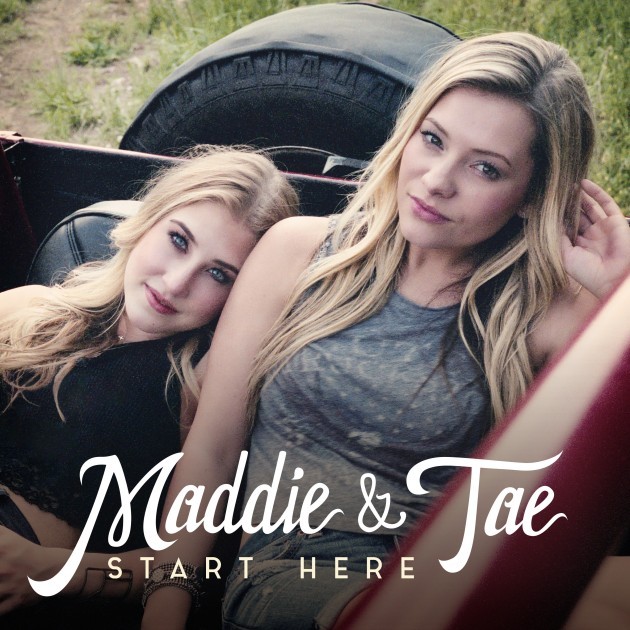 Maddie & Tae - Start Here - Tekst piosenki, lyrics | Tekściki.pl