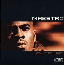Maestro - Built To Last - Tekst piosenki, lyrics | Tekściki.pl
