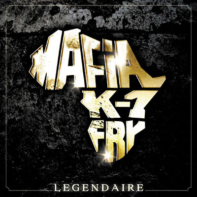 Mafia K'1 Fry - Légendaire - Tekst piosenki, lyrics | Tekściki.pl