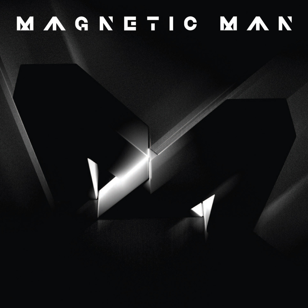 Magnetic Man - Magnetic Man - Tekst piosenki, lyrics | Tekściki.pl