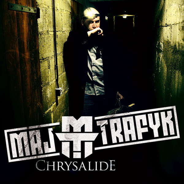 Maj Trafyk - Chrysalide - Tekst piosenki, lyrics | Tekściki.pl