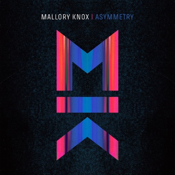 Mallory Knox - Asymmetry - Tekst piosenki, lyrics | Tekściki.pl