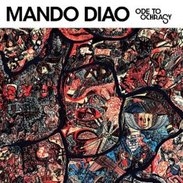 Mando Diao - Ode to Ochrasy - Tekst piosenki, lyrics | Tekściki.pl