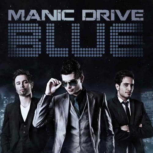 Manic Drive - Blue - Tekst piosenki, lyrics | Tekściki.pl