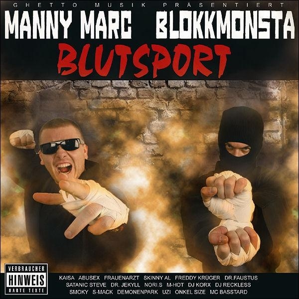 Manny Marc & Blokkmonsta - Blutsport - Tekst piosenki, lyrics | Tekściki.pl