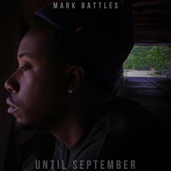 Mark Battles - Until September - Tekst piosenki, lyrics | Tekściki.pl