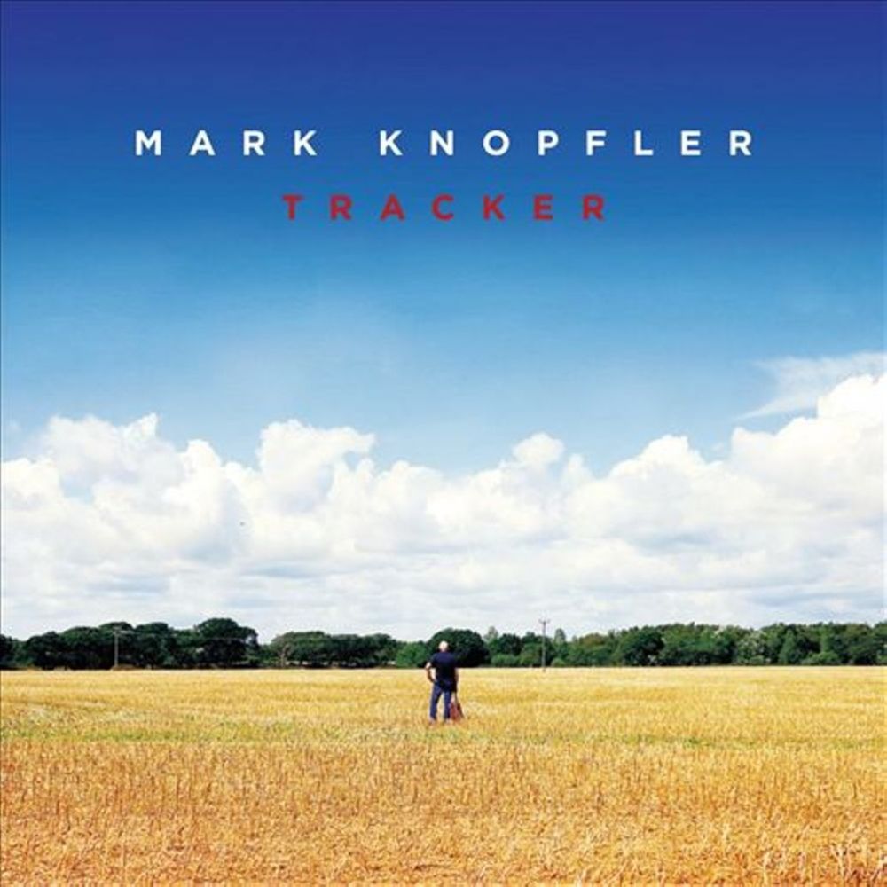 Mark Knopfler - Tracker - Tekst piosenki, lyrics | Tekściki.pl