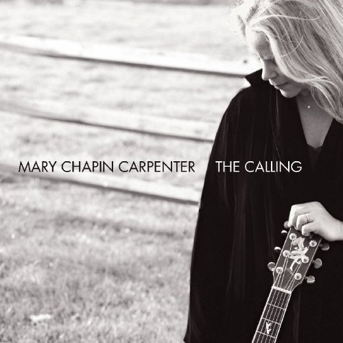 Mary Chapin Carpenter - The Calling - Tekst piosenki, lyrics | Tekściki.pl