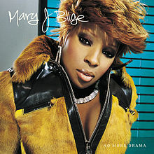 Mary J. Blige - No More Drama - Tekst piosenki, lyrics | Tekściki.pl