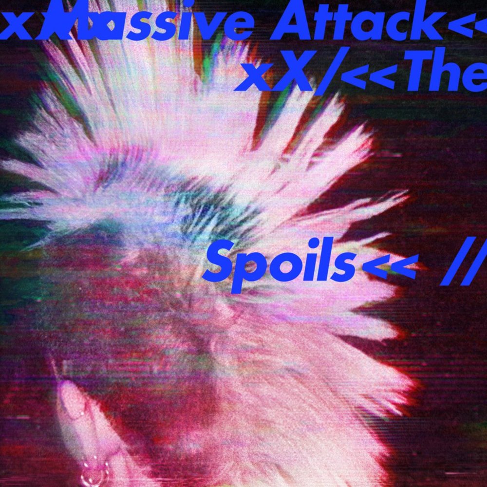 Massive Attack - The Spoils - Tekst piosenki, lyrics | Tekściki.pl
