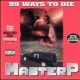 Master P - 99 Ways to Die - Tekst piosenki, lyrics | Tekściki.pl