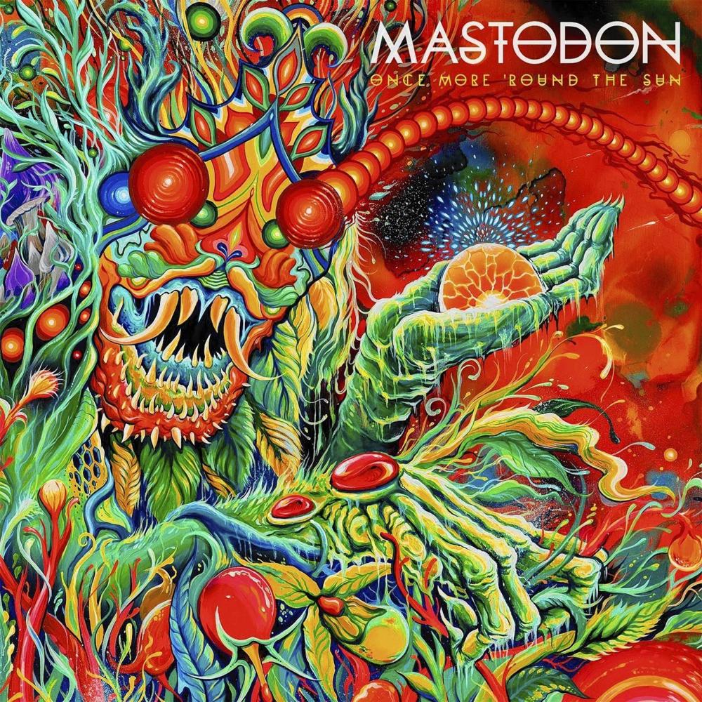 Mastodon - Once More 'Round the Sun - Tekst piosenki, lyrics | Tekściki.pl