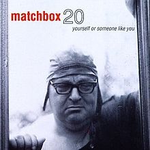 Matchbox Twenty - Yourself or Someone Like You - Tekst piosenki, lyrics | Tekściki.pl