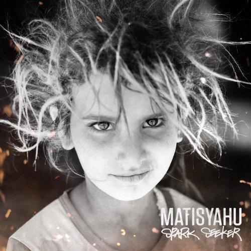 Matisyahu - Spark Seeker - Tekst piosenki, lyrics | Tekściki.pl