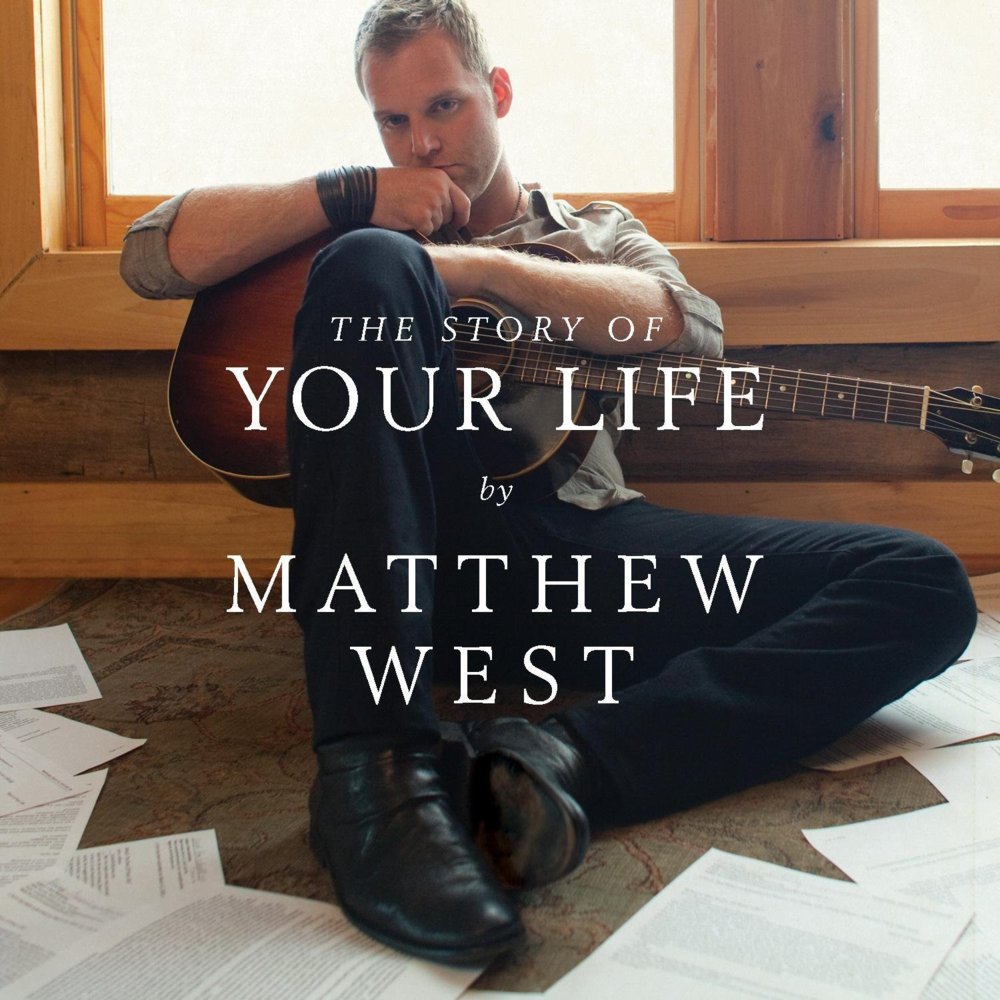 Matthew West - The Story of Your Life - Tekst piosenki, lyrics | Tekściki.pl