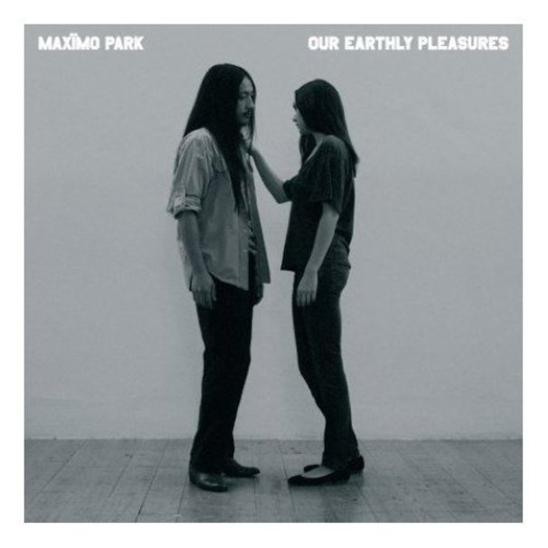Maxïmo Park - Our Earthly Pleasures - Tekst piosenki, lyrics | Tekściki.pl