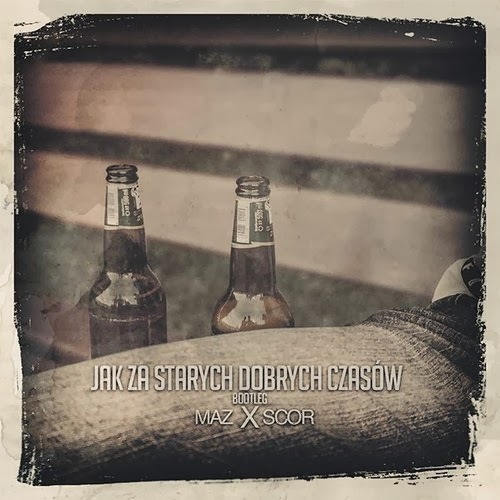 Maz x Scor - Jak za starych dobrych czasów - Tekst piosenki, lyrics | Tekściki.pl