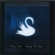 Mazzy Star - Among My Swan - Tekst piosenki, lyrics | Tekściki.pl
