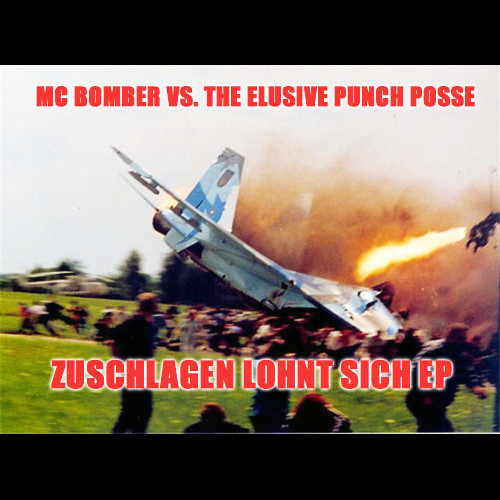 MC Bomber - Zuschlagen lohnt sich EP - Tekst piosenki, lyrics | Tekściki.pl