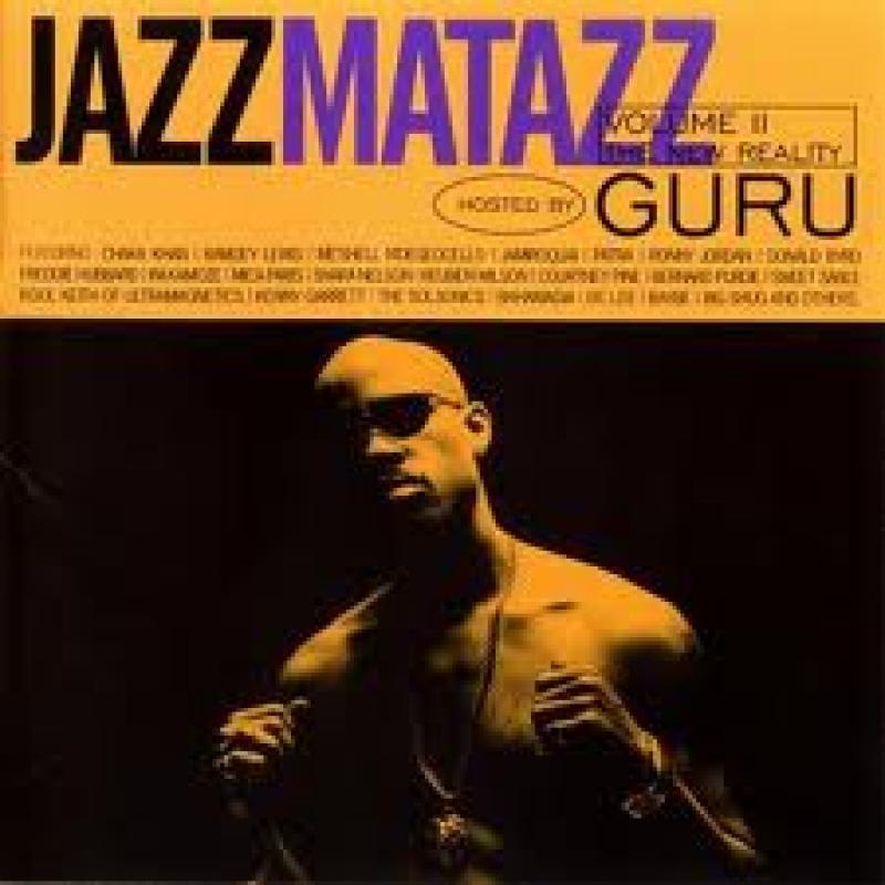 MC Guru - Jazzmatazz Volume 2: The New Reality - Tekst piosenki, lyrics | Tekściki.pl