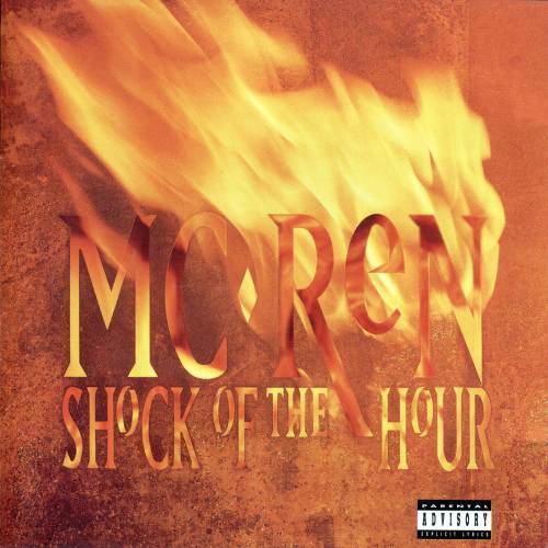 MC Ren - Shock of the Hour - Tekst piosenki, lyrics | Tekściki.pl