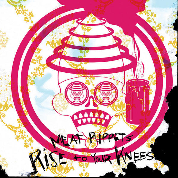 Meat Puppets - Rise to Your Knees - Tekst piosenki, lyrics | Tekściki.pl